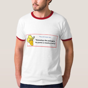 T-SHIRT LE VIEIL HOMME SEZ… DE NOS JOURS LE PAQUET DANS…