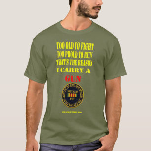 T-SHIRT LE VIEUX VIETNAM. , TROP VIEUX POUR COMBATTRE,