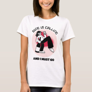 T-shirt Le vin appelle et je dois y aller   Humour buveur