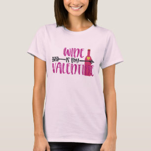 T-shirt Le Vin Drôle Est Mon Valentin
