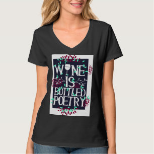 T-shirt Le Vin Est En Bouteille Poésie 19
