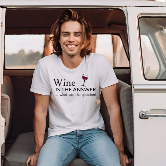 T-shirt Le vin est la réponse drôle citation de vin (Créateur téléchargé)