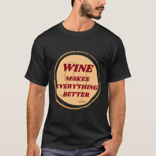 T-shirt Le Vin Fait Tout Mieux Badge