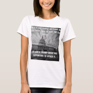 T-shirt Le Vol 93 A Sauvé Le Capitole. Trump L'A Attaqué.