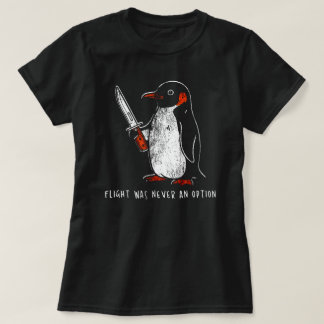 T-SHIRT LE VOL N'A JAMAIS ÉTÉ UNE OPTION