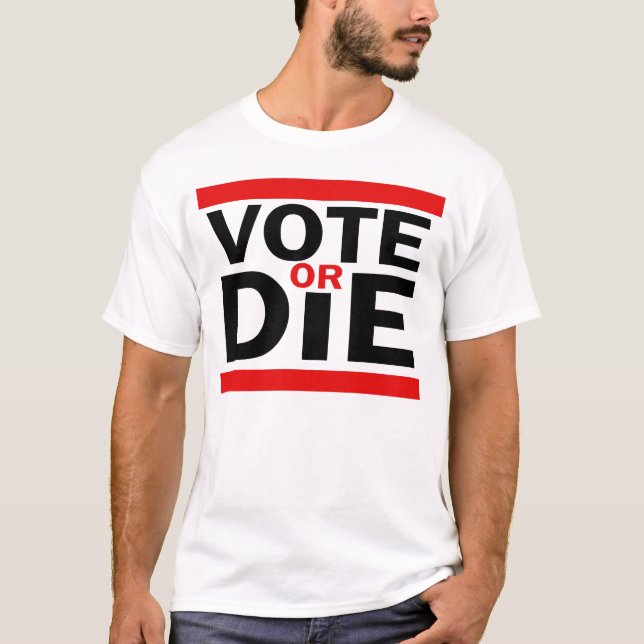 T-shirt Le vote ou meurent (Devant)
