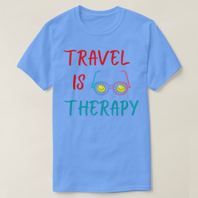 T-shirt Le voyage est une thérapie (Design devant)