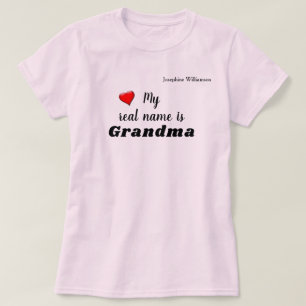 T-shirt Le vrai nom est grand-mère (ou autre)