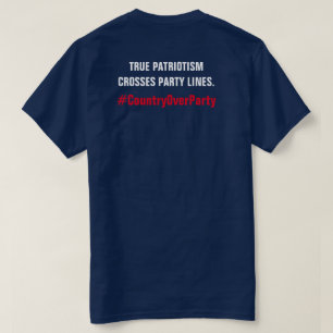 T-shirt Le vrai patriotisme traverse les lignes du parti