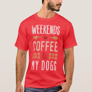 T-shirt Le Week-End Café Et Mes Chiens