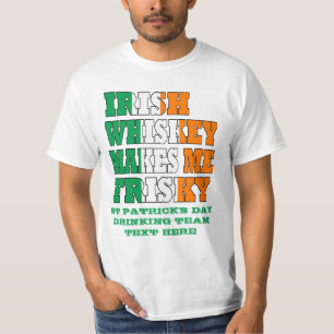T-shirt Le whisky irlandais me rend frisquet