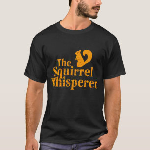 T-shirt "Le whisperer d'écureuil