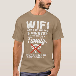 T-shirt Le Wifi est tombé Citation drôle alko Familyeen Vi
