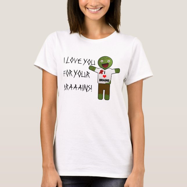T-shirt Le zombi vous aime pour votre pièce en t de (Devant)