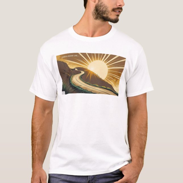 T-shirt Lead_Avoir une bonne vie_normale (Devant)