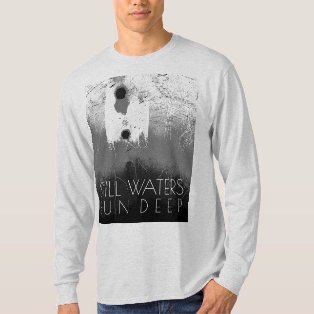T-shirt "L'eau calme coule en profondeur" Gris Noir Inspir (Devant)