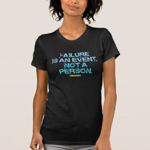 T-shirt L'échec est un événement pas une personne