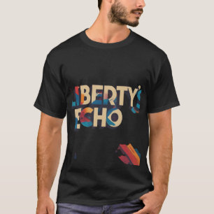 T-shirt L'écho de la liberté