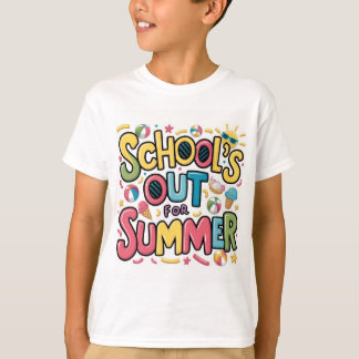 T-shirt L'école est dehors pour l'été !