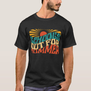 T-shirt L'école est dehors pour l'été, Funny vacances d'en