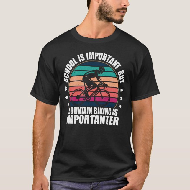 T-shirt L'École Est Importante Le VTT Est Importante (Devant)