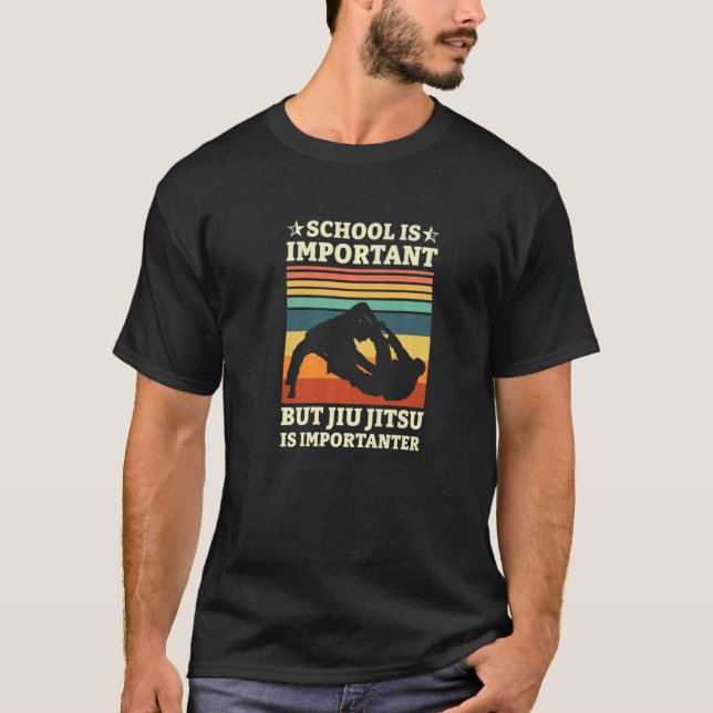 T-shirt L'École Est Importante Mais Jiu Jitsu Est Importan (Devant)