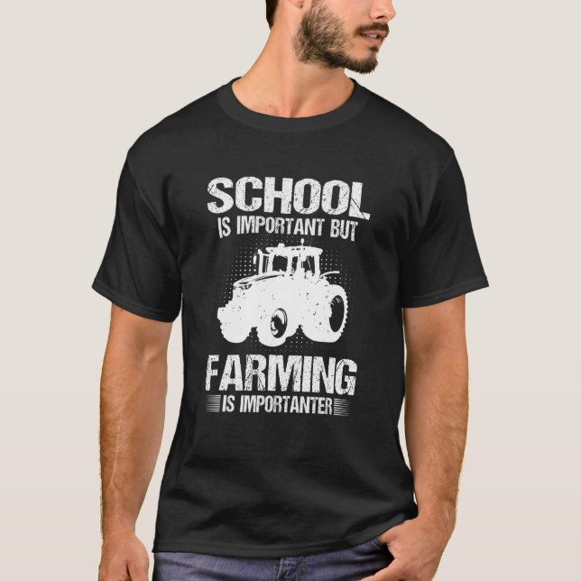 T-shirt L'École Est Importante, Mais L'Agriculture Est Imp (Devant)