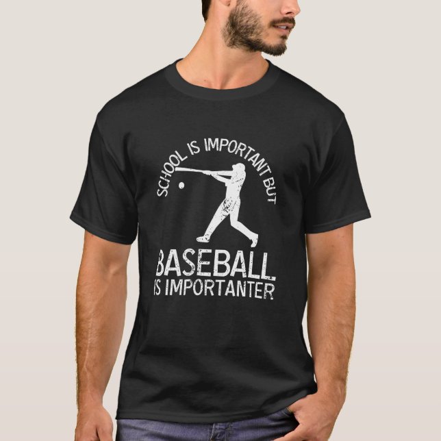 T-shirt L'École Est Importante, Mais Le Baseball Est Impor (Devant)
