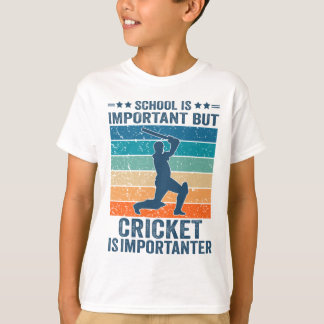 T-shirt L'École Est Importante, Mais Le Cricket Est Import