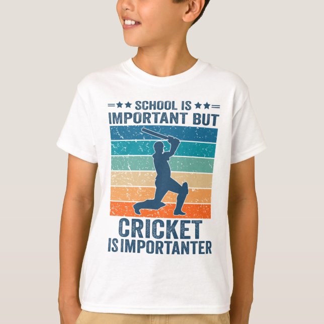 T-shirt L'École Est Importante, Mais Le Cricket Est Import (Devant)
