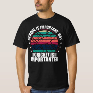 T-shirt L'École Est Importante, Mais Le Cricket Est Import