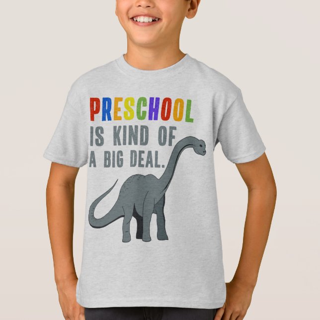 T-shirt L'école maternelle est un peu un dinosaure drôle (Devant)