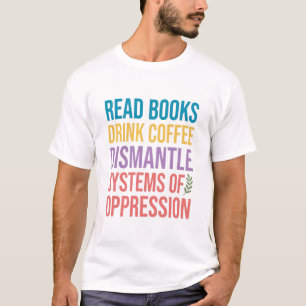 T-shirt Lectrice féministe activiste Lit des livres Boit d