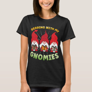 T-shirt Lecture Avec Mes Gnomes Drôle Gnome Livre Lecture