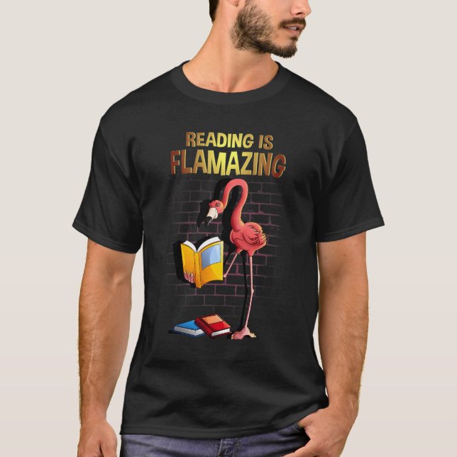 T-shirt Lecture cool Est Flamazazing Funny Flamant rose Li (Devant)