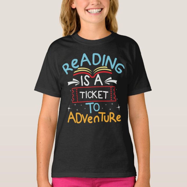 T-shirt Lecture Est Un Billet Pour Aventure Book Lover (Devant)