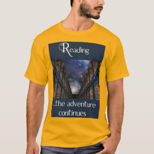 T-shirt Lecture, l'aventure continue