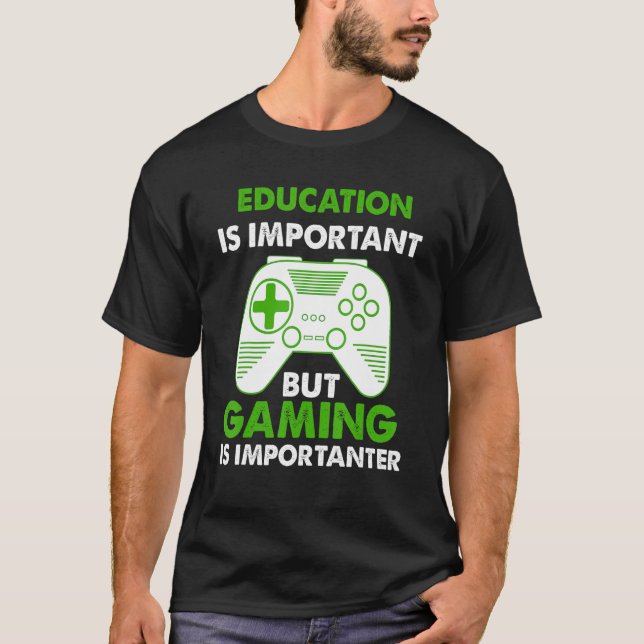 T-shirt L'Éducation Des Joueurs Est Importante, Mais Le Je (Devant)
