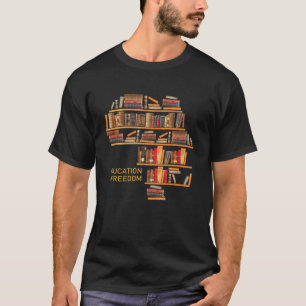 T-shirt L'éducation en Afrique est la bibliothèque de la l