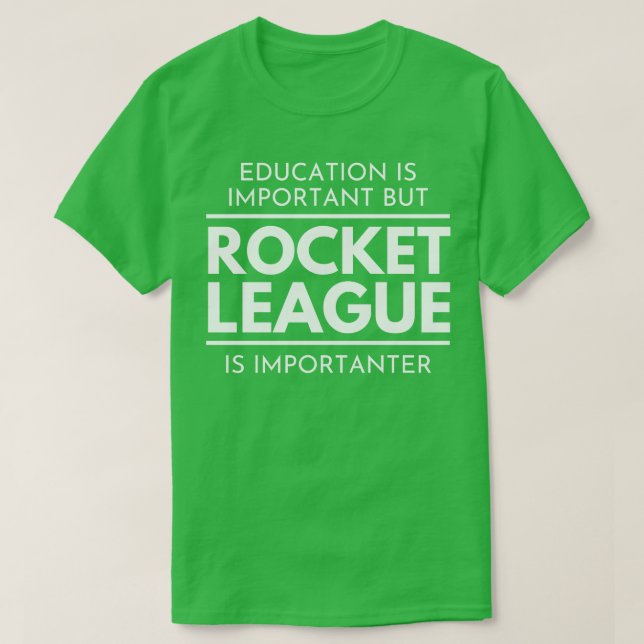 T-shirt L'éducation est importante, mais la Rocket League  (Design devant)