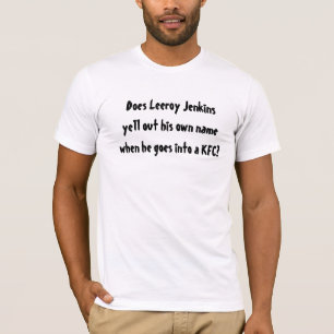 T-shirt Leeroy Jenkins… KFC ?
