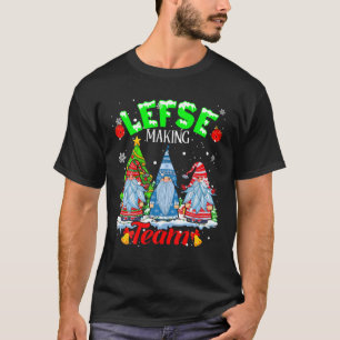 T-shirt Lefse Making Team Christmas Gnomes Norwegian Lefse