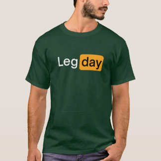 T-shirt Leg Day Fitness Workout Gym funny