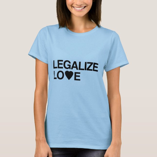 T-shirt LÉGALISEZ LOVE.png (Devant)