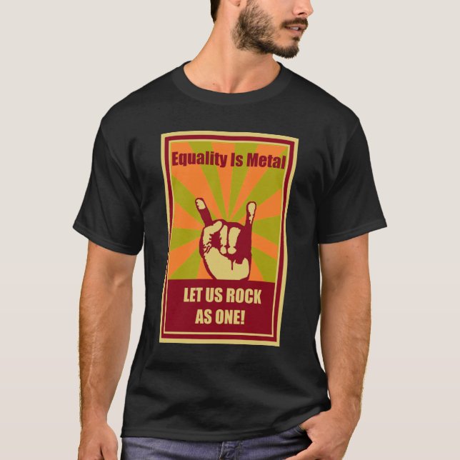T-shirt L'égalité est métal (Devant)