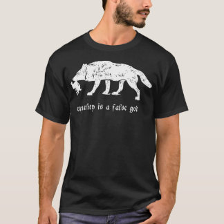 T-shirt L'égalité est un faux Dieu Wolf contre Prey