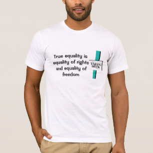 T-shirt L'égalité vraie est….