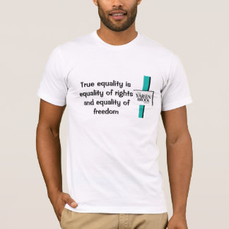 T-shirt L'égalité vraie est….