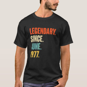 T-shirt Légendaire depuis juin 1977 45 ans 45e anniversair