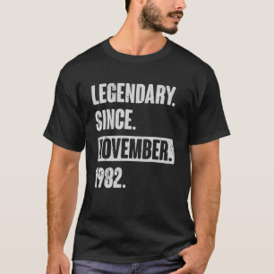 T-shirt Légendaire depuis novembre 1982 , 40 ans 40e anniv